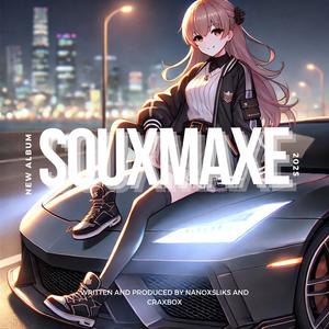 SOUXMAXE (Explicit)