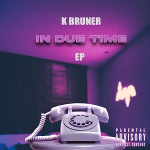 IN DUE TIME (Explicit)