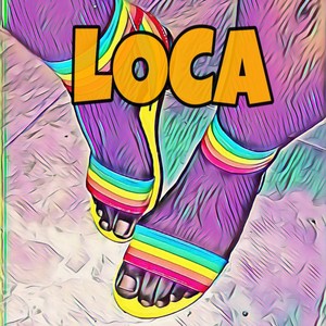 Loca(feat. Principe Baru & Diego Gabarri) (Explicit)
