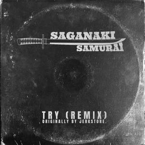 Try (feat. JERKSTORE.) (Remix|Explicit)