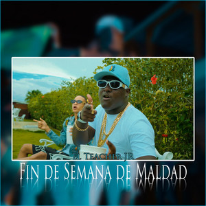 Fin de Semana de Maldad