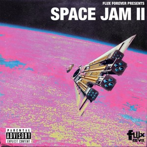 Space Jam 2 (Explicit)