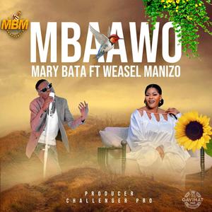 MBAAWO (feat. Weasel Manizo)