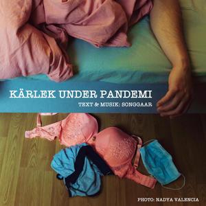 Kärlek under pandemi (Explicit)