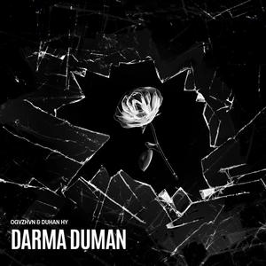 Darma Duman (feat. Duhan HY) [Explicit]