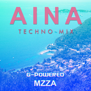 Aina (Techno Mix)