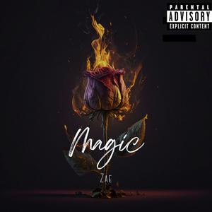 Magic (Explicit)