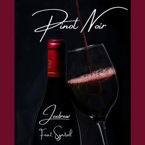 Pinot Noir (feat. Syntrel)