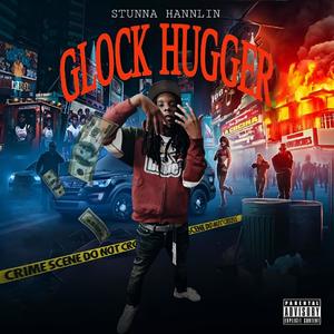 Glock Hugger (Explicit)