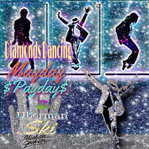 Diamonds Dancing(feat. UberMan Ski) (Radio Edit|Explicit)