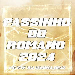 PASSINHO DO ROMANO 2024 (Explicit)