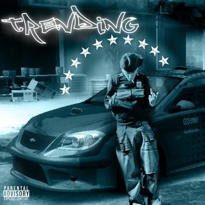 trending! (Explicit)