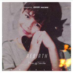 Rebirth (Explicit)