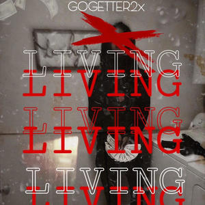 Living (Explicit)