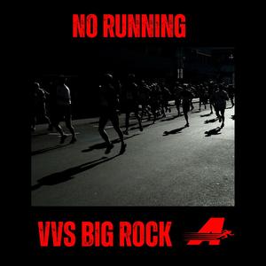 No Running
