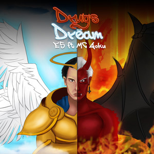 ** Dream (feat. MCGoku)