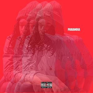 Paranoia (Explicit)