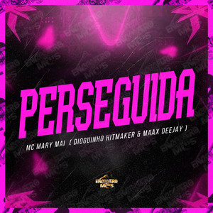 Perseguida (Explicit)
