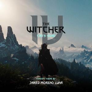 The Witcher IV: Ciri's Song (Concept Theme)