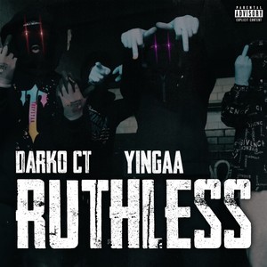 Ruthless (Explicit)