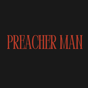 Preacher Man