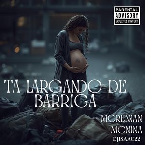 Largando De Barriga (Explicit)