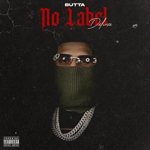 NO LABEL (Deluxe Edition) [Explicit]