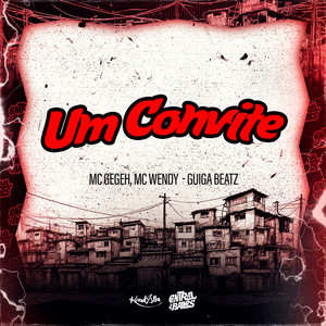 MC Gegeh - Um Convite