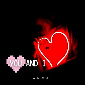 You and I