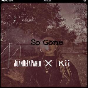 So Gone (feat. Shesthekii)