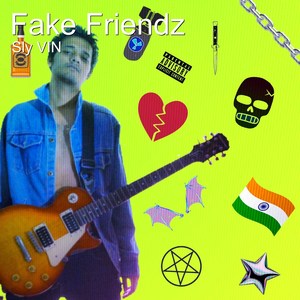 Fake Friendz (Explicit)