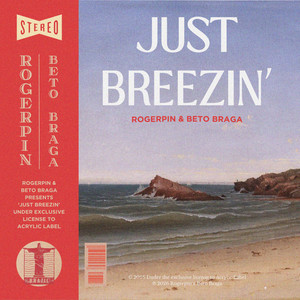 JUST BREEZIN