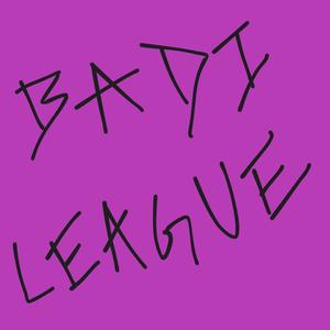 BADI LEAGUE (feat. Lukka Bawa) [Explicit]