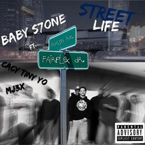 Streetlife (feat. Cacy TinyYo & BG Mula) (Explicit)