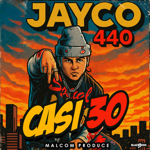 Casi 30 (Explicit)