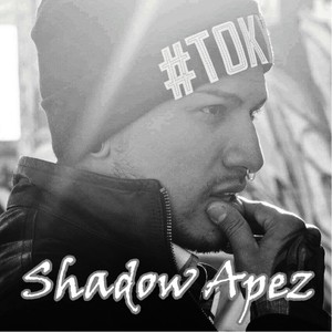 Shadow Apez (Explicit)