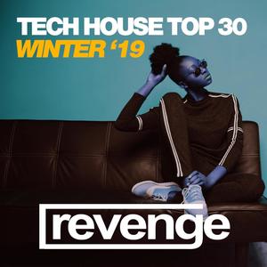 Tech House Top 30 Winter '19