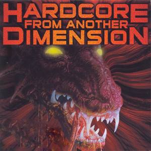 Hardcore from Another Dimension