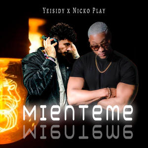 Mienteme (feat. Nicko Play)