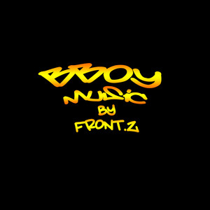 breaking bboy舞曲bboy soundtrack 5