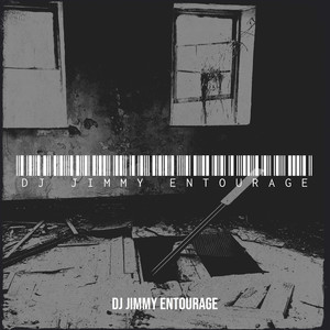 DJ Jimmy Entourage (Explicit)