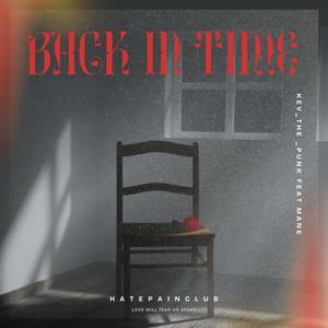 Back in Time (feat. mane53 & sorrow bringer) [Explicit]