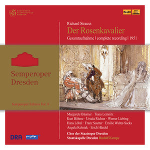 STRAUSS, R.: Rosenkavalier (Der) [Opera] [Semperoper Edition, Vol. 9] [Kempe] [1951]