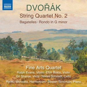 Dvořák: String Quartet No. 2 in B-Flat Major, B. 17, Bagatelles, Op. 47, B. 79 & Rondo in G Minor, Op. 94, B. 171