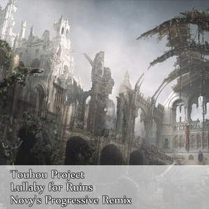 Lullaby for Ruins