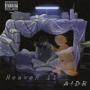 Heaven 11 (Explicit)
