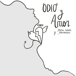 odio y amor (feat. merchuuuu)