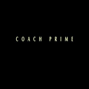 Coach Prime (Explicit)
