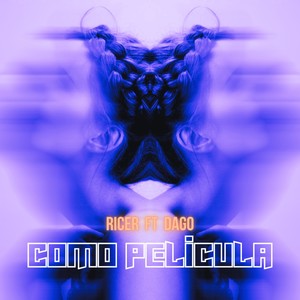 Como Película (Explicit)