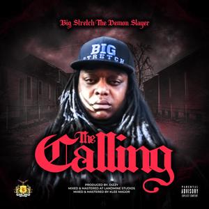 The Calling (Explicit)